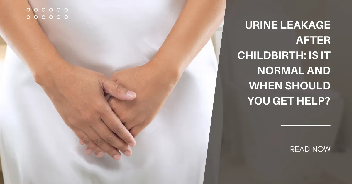 urine-leakage-after-childbirth